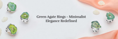 The Most Stylish Green Agate Rings for Modern Minimalist Looks: 