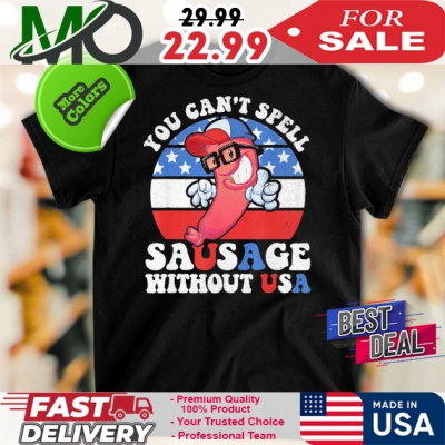 Official You Can’t Spell Sausage Without Usa T-shirt: 