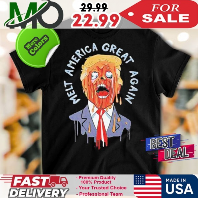 Official Trump Melt America Great Again T-shirt: 