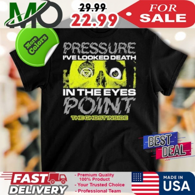 Official The Ghost Inside Merch Store Pressure T-shirt: 