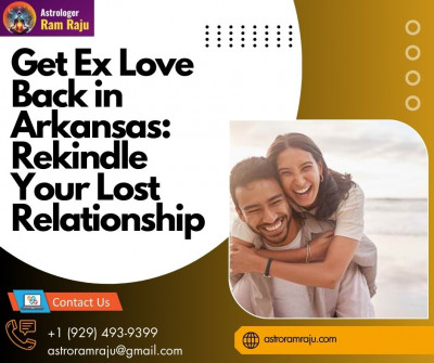 Get Ex Love Back in Arkansas: Rekindle Your Lost Relationship: 