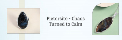 Pietersite Meaning, History, Healing Properties, Facts, Uses & Powers: 