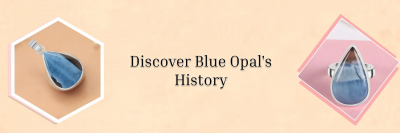 History, Significance, Symbolism, Healing Benefits, and More of Blue Opal: 