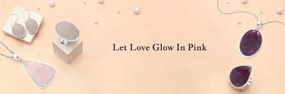Pink Gemstones - Radiating Love, Peace, and Emotional Warmth: 