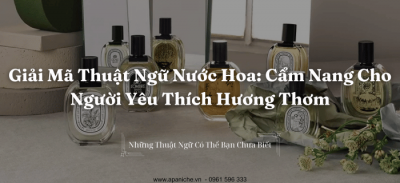 Thuat ngu it gap trong nuoc hoa: 