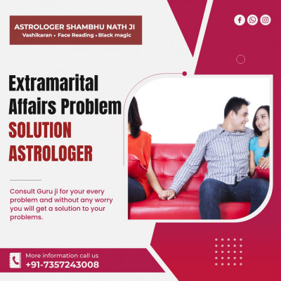 Extramarital Affairs Problem SOLUTION ASTROLOGER: 