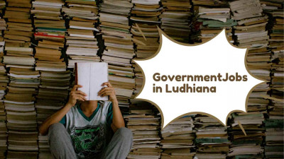 Government Jobs in Ludhiana: 
