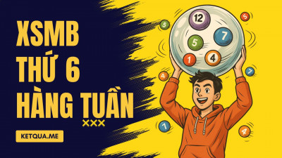XSMB Thu 6 Co Thuong Ra Lo Trung Voi Thu 5 Khong: 