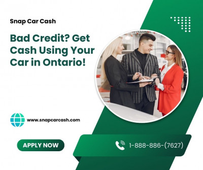 Turn Your Car Into Cash: Title Loans for Bad Credit in Ontario: 
