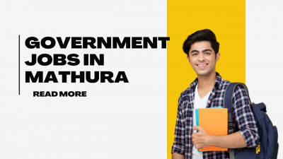 Government Jobs in Mathura: 