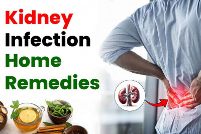 Home Remedies for Kidney Infection: 