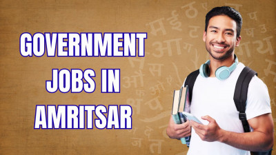 Government Jobs in Amritsar: 