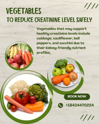 Vegetables to Reduce Creatinine Level Safely: 