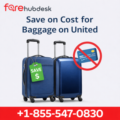 Call +1-855-547-0830 | Save on Cost for Baggage on United: 