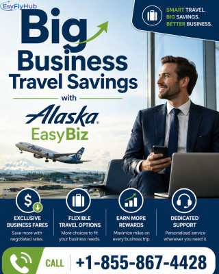 Call +1-855-867-4428 Big Business Travel Savings with Alaska EasyBiz: 