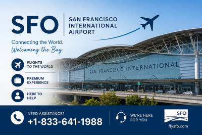 San Francisco International Airport (SFO) +1-833-641-1988: 