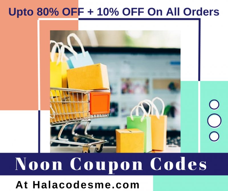 Noon Coupon Codes: Upto 80% OFF + 10% OFF On All Orders: 