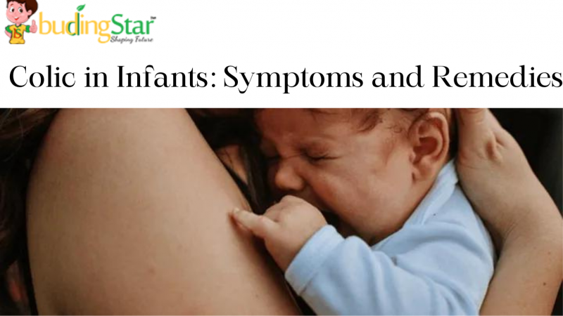 Colic in Infants: Symptoms and Remedies: 