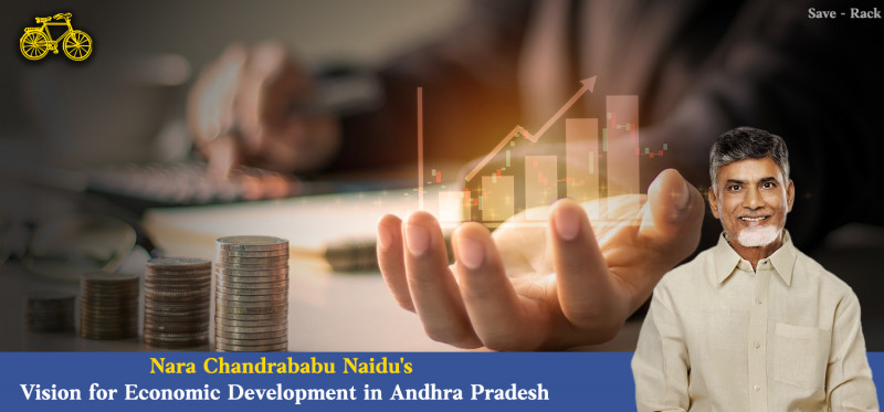 Nara Chandrababu Naidu's Vision for Economic Development in Andhra Pradesh: 