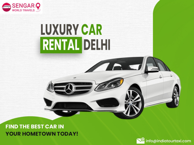 Discover the Best Car Rental Services in Delhi for Your Travels!