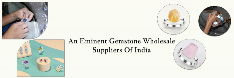 Perception and Reality in Global Coloured Gemstone Wholesale Suppliers of India: 
