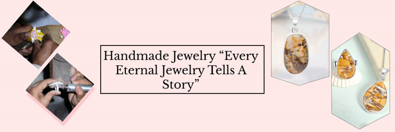 Facts You Don't Know About Handmade Jewelry: 