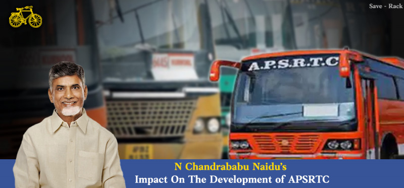 N Chandrababu Naidu’s Impact On The Development of APSRTC: 