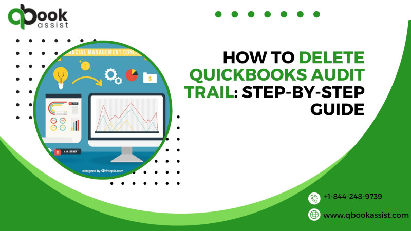 Clearing QuickBooks Audit Trail: Simplify Your Bookkeeping Process: 