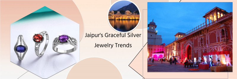 Jaipur's Silver Jewelry - Redefining Grace, Compassion, and Trend: 