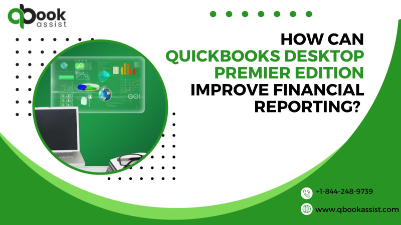 Enhance Reporting and Analysis with QuickBooks Desktop Premier Edition