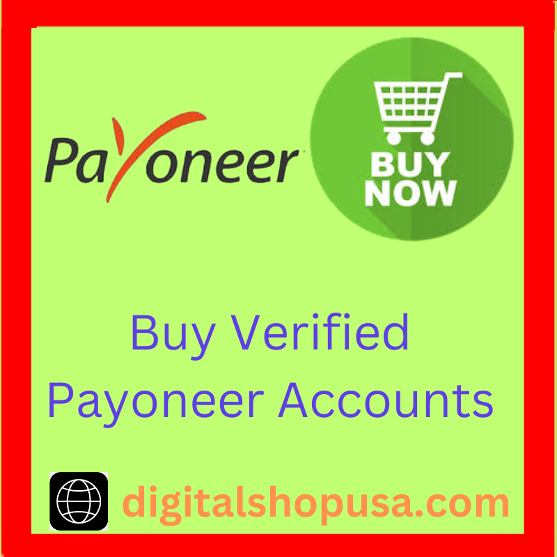 Buy Verified Payoneer Accounts: 