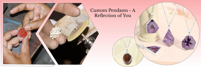 Customized Pendant - Creating Your Unique Style: 