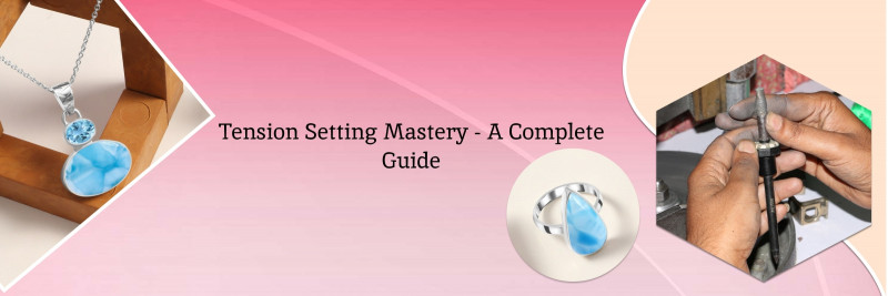 Tension Setting: The Complete Guide: 