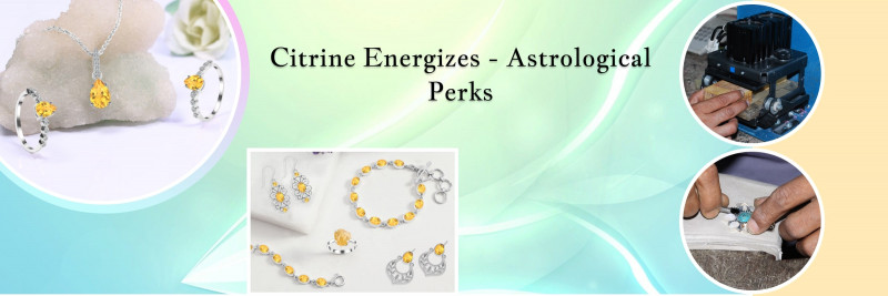 Astrological Benefits of Citrine: 
