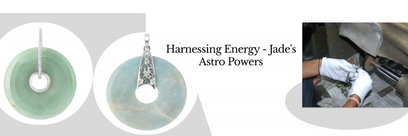 Astrological Benefits of Jade: 