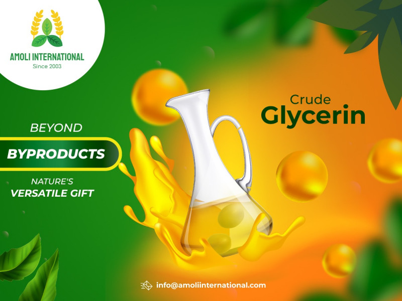 Beyond Byproducts Nature's Versatile Gift - Crude Glycerin: 