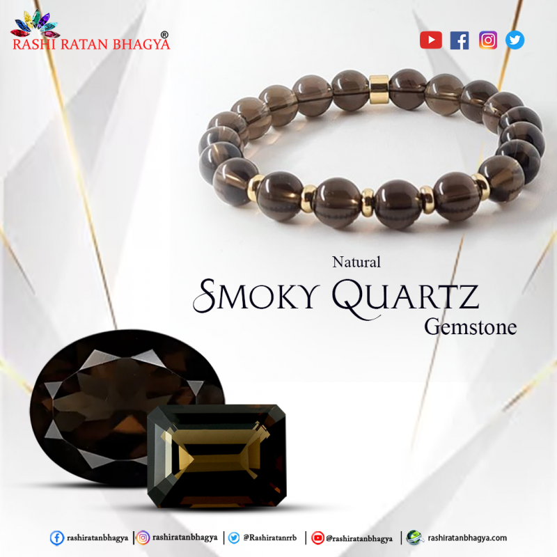 Get Original Smoky Quartz Stone Online from Rashi Ratan Bhagya: 