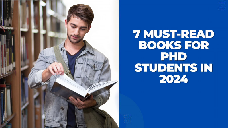 7 Must-Read Books for PhD Students in 2024: 