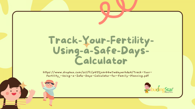 Track-Your-Fertility_-Using-a-Safe-Days-Calculator-for-Family-Planning: 