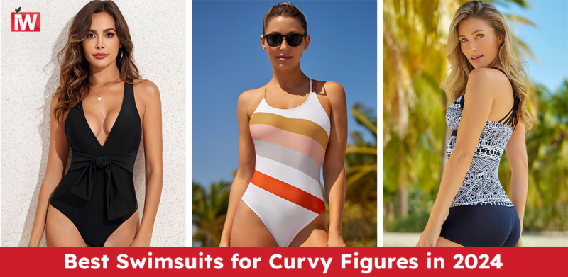Best Swimsuits For Curvy Figures In 2024