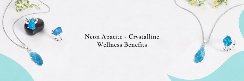 Neon Apatite Meaning, History, Healing Properties, Benefits, Uses and Zodiac Association: 