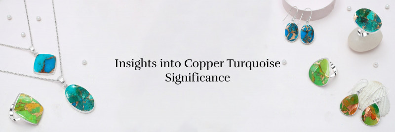 Copper Turquoise Meaning, Healing Properties, Facts, Benefits, Uses, and Beyond: 