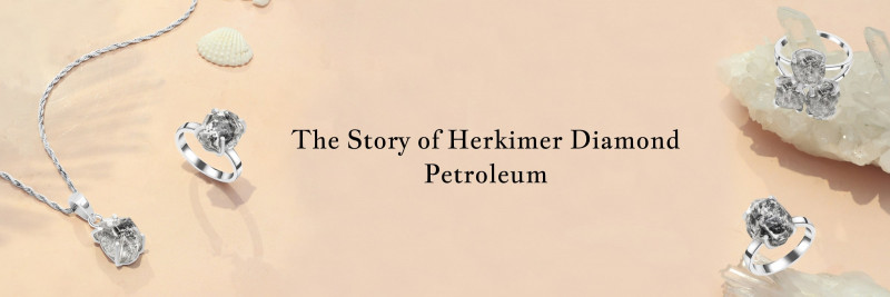 Herkimer Diamond Petroleum - Meaning, History, Healing Properties, Benefits & Zodiac Association: 
