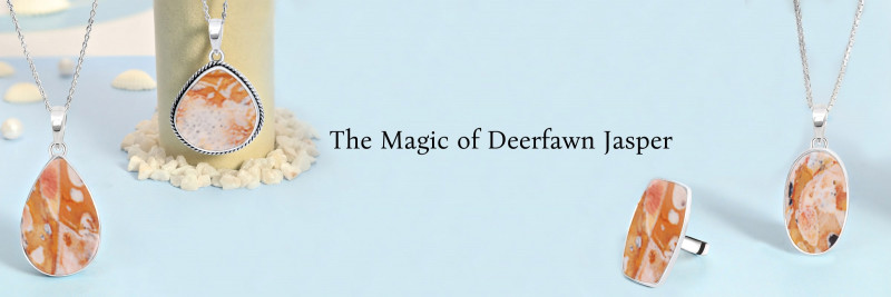 Deerfawn Jasper Meaning, History, Healing Properties, Benefits, Uses, and Care: 