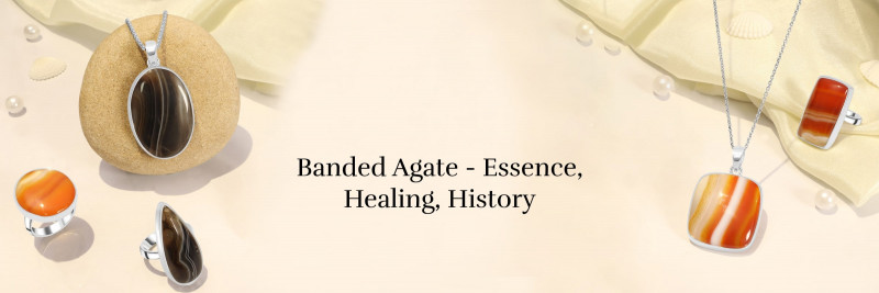 Banded Agate Meaning, History, Healing Properties, Benefits, Uses & Chakra Association: 