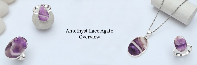 Amethyst Lace Agate - Meaning, History, Healing Properties, Benefits, and Associations: 