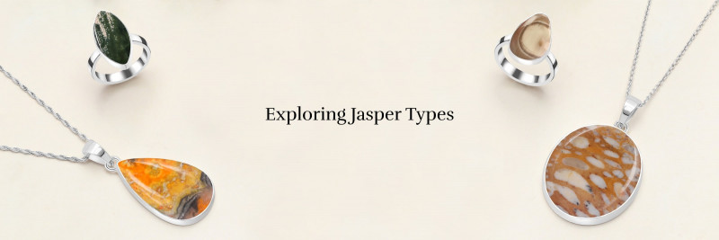 Types of Jasper and How to Use Them: 