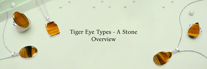 Types of Tiger Eye Stone - The Complete Guide: 