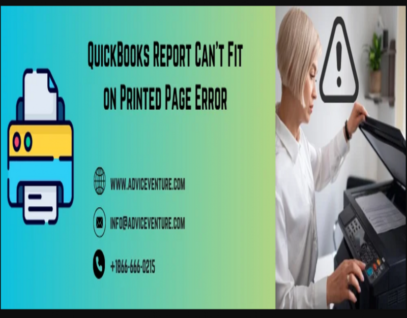Resolving the QuickBooks Can not Fit on Printed Page Error: 