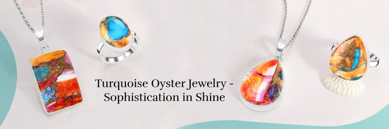 Sophisticated Shine: Turquoise Oyster Jewelry for Effortless Sophistication: 